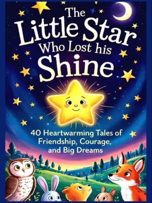 cover image of The Little Star Who Lost His Shine